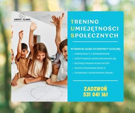 trening umiejętności społecznych, Menticlinic Centrum Zdrowia Psychicznego s.c. Natalia Suska Dariusz Rudziński, Ciechanów