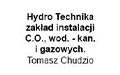 Hydro Technika zakład instalacji C.O., wod. - kan. i gazowych. Tomasz Chudzio, Piaseczno