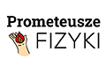 Prometeusze Fizyki-Kurs Maturalny z Fizyki, Warszawa