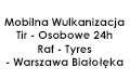 Mobilna Wulkanizacja Tir - Osobowe 24h Raf - Tyres - Warszawa Białołęka, Warszawa