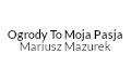 Ogrody To Moja Pasja Mariusz Mazurek, Marki