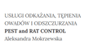 Aleksandra Mokrzewska Usługi Odkażania, Tępienia Owadów i Odszczurzania Pest And Rat Control, Warszawa