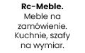 Rc-Meble. Meble na zamówienie. Kuchnie, szafy na wymiar., Wołomin