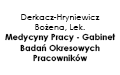 Bożena Derkacz-Hryniewicz, lek. medycyny pracy Gabinet badań okresowych pracowników, Piaseczno