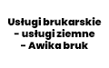 Usługi brukarskie - usługi ziemne - Awika bruk, Stanisławów