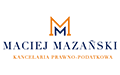 Kancelaria Prawno - Podatkowa Doradca Podatkowy i Radca Prawny Maciej Mazański, Warszawa