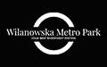 Wilanowska Metro Park Sp. z o.o., Warszawa