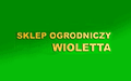 Wioletta Sklep ogrodniczy nasiona holenderskie, Kozienice