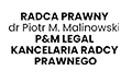 Radca Prawny dr Piotr M. Malinowski P&M Legal Kancelaria Radcy Prawnego, Bolesławiec