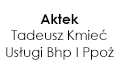 Aktek Tadeusz Kmieć Usługi Bhp I Ppoż, Bukowie