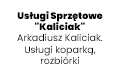 Usługi koparką - "Kaliciak" Arkadiusz Kaliciak