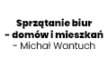Sprzątanie biur - domów i mieszkań - Michał Wantuch, Głogów