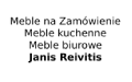 Meble na Zamówienie Meble kuchenne Meble biurowe Janis Reivitis, Wrocław