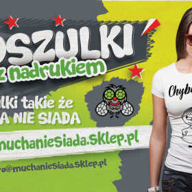 Koszulki z nadrukiem w Sklepie Mucha Nie Siada!