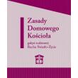 Materiały formacyjne Wydawnictwo Światło Życie Zasady domowego kościoła